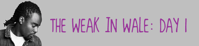 The Weak in Wale - Day 1